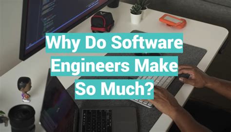 Why do software engineers make so much, and do they really deserve it?